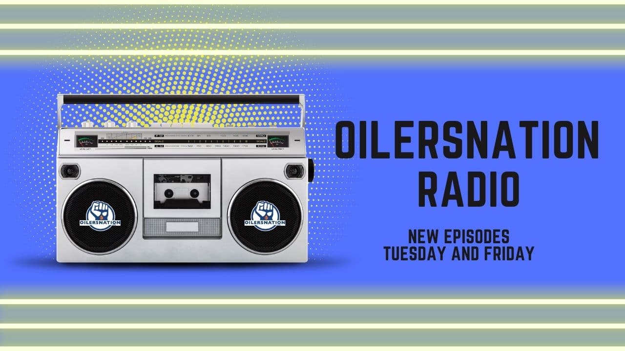 Oilersnation Radio Podcast